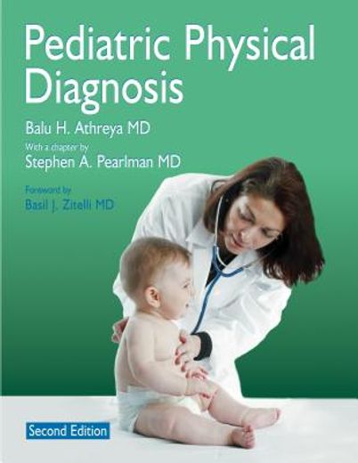 Pediatric Physical Diagnosis (en Inglés)