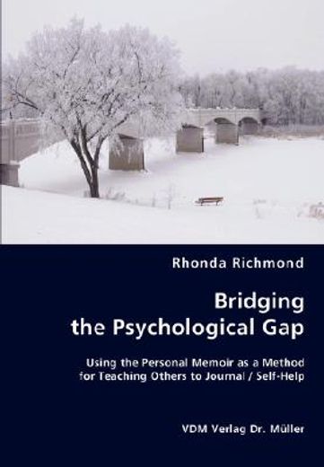 bridging the psychological gap