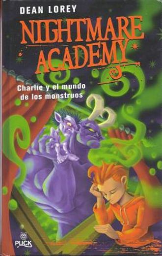Nightmare Academy - Charlie Y El Mundo De Los Monstruos (in Spanish)