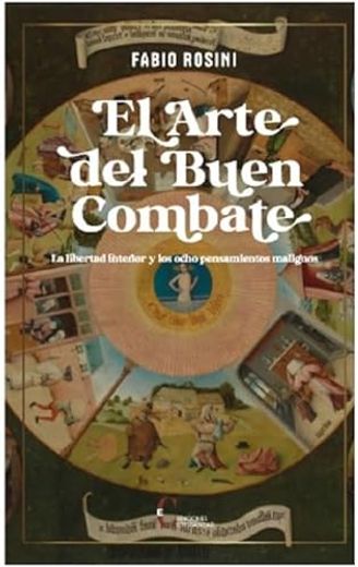 El arte del buen combate (in Spanish)