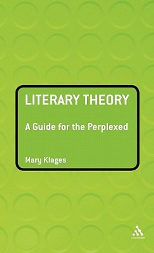 literary theory,a guide for the perplexed