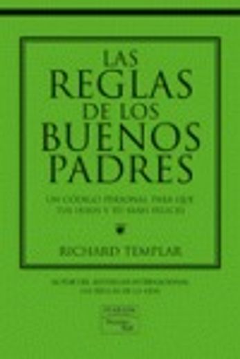 reglas para los buenos padres las