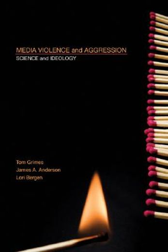 media violence and aggression,science and ideology
