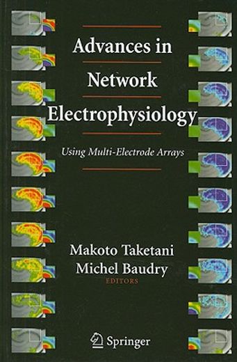 advances in network electrophysiology,using multi-electrode arrays