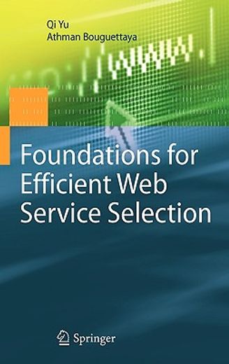 foundations for efficient web service selection