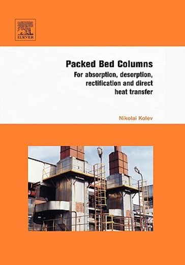 packed bed columns,for absorption, desorption, rectification and direct heat transfer