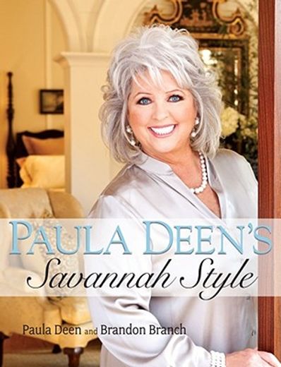Paula Deen's Savannah Style (en Inglés)