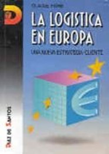 La logística en Europa (in Spanish)