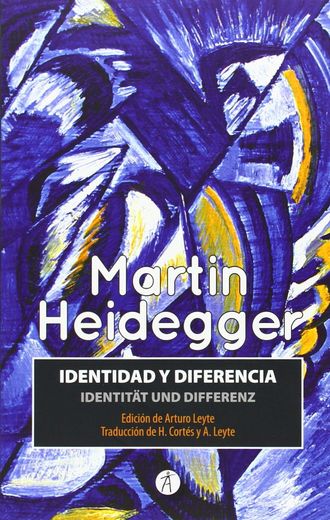 Identidad y Diferencia. Identitat und Differenz