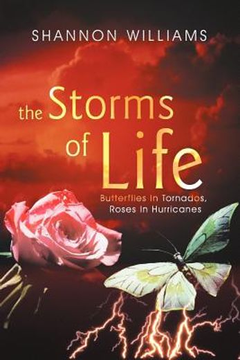 the storms of life (en Inglés)
