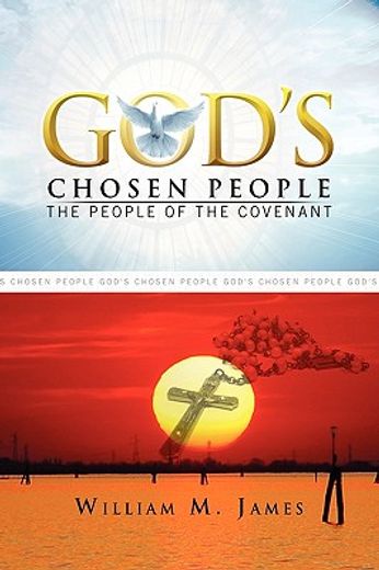 god´s chosen people,the people of the covenant