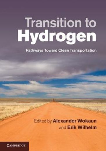 transition to hydrogen,pathways toward clean transportation