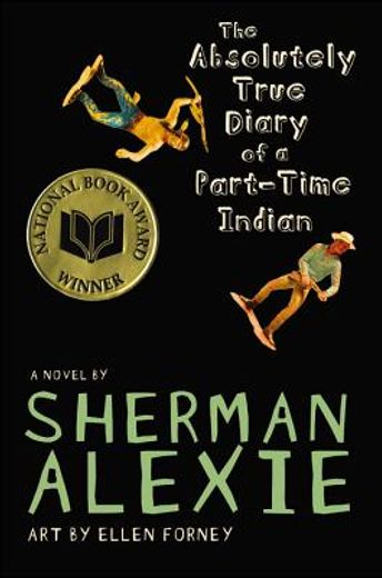 The Absolutely True Diary of a Part-Time Indian (en Inglés)