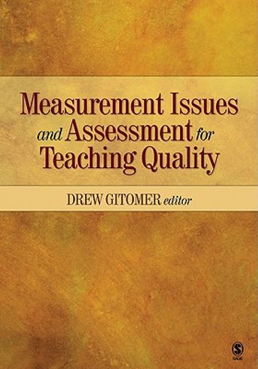 measurement issues and assessment for teaching quality