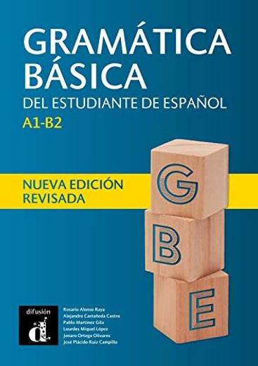 Gramática Básica del Estudiante de Español Nueva Edición Revisada. Schülerbuch, Spanische Ausgabe