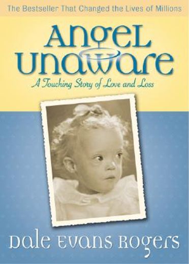 angel unaware,a touching story of love and loss (in English)