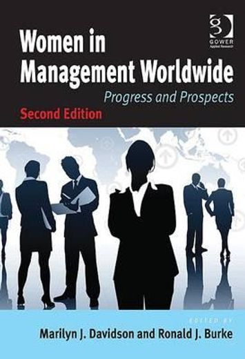 Women in Management Worldwide: Progress and Prospects (in English)