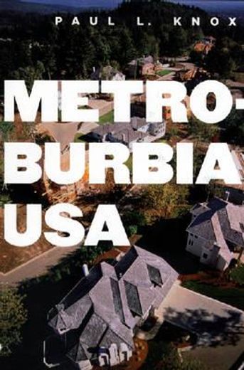 metroburbia, usa