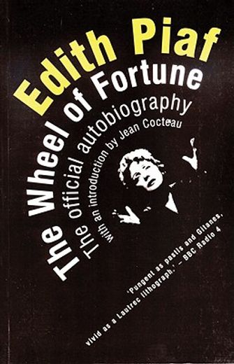 the wheel of fortune,the autobiography of edith piaf