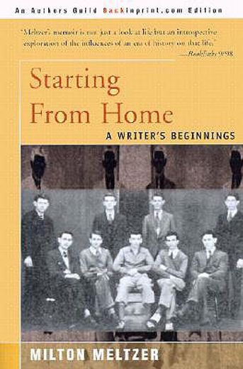 starting from home,a writer´s beginnings