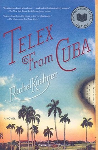 Telex from Cuba (en Inglés)