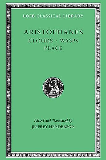 aristophanes,clouds, wasps, peace