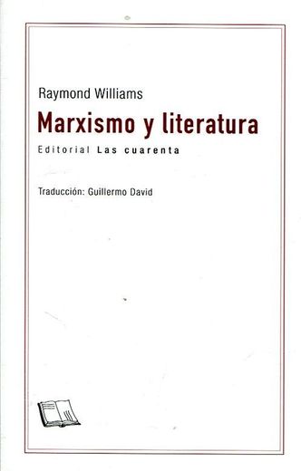 Marxismo y literatura (in Spanish)
