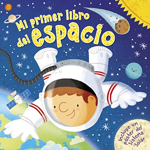 Mi Primer Libro del Espacio (in Spanish)