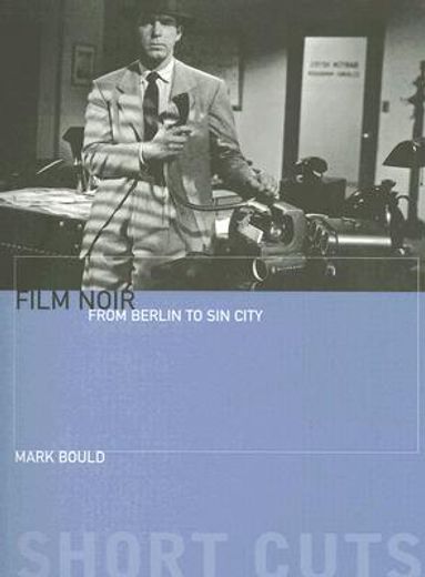 film noir,from berlin to sin city