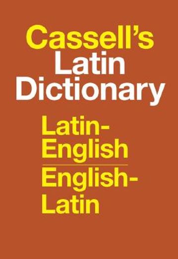 cassell´s latin dictionary,latin-english, english-latin (in English)