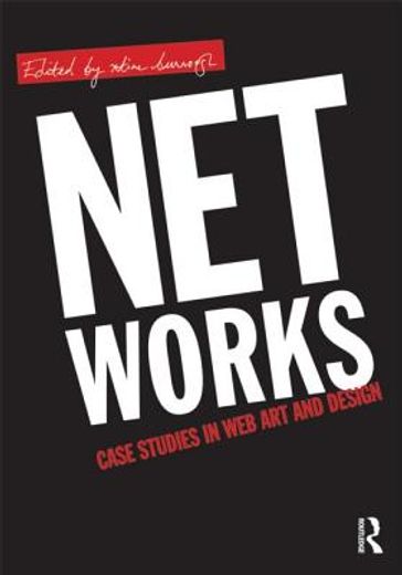 net works,case studies in web art and design