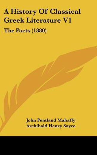 a history of classical greek literature,the poets