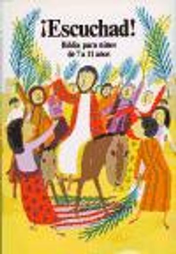 ¡escuchad! biblia para niños de 7 a 11 años (guaflex) (in Spanish)