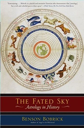 the fated sky,astrology in history (en Inglés)