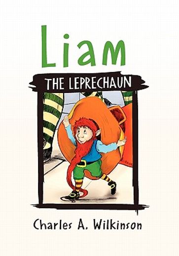 liam the leprechaun (en Inglés)