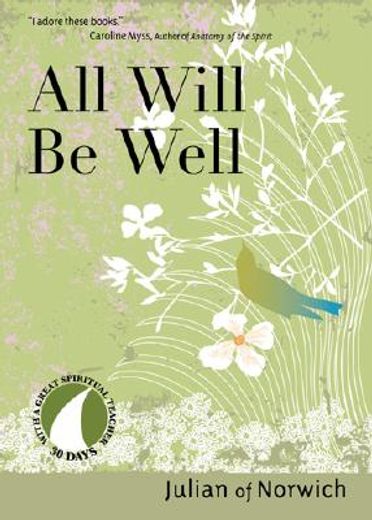 All Will be Well (30 Days With a Great Spiritual Teacher Series) (libro en Inglés)