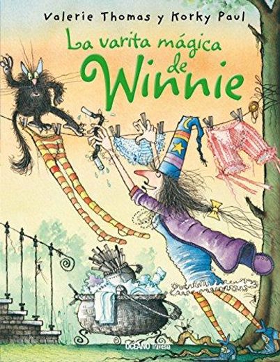 La Varita Magica de Winnie/ the Magic Wand of Winnie (la Bruja Winnie) (Spanish Edition)