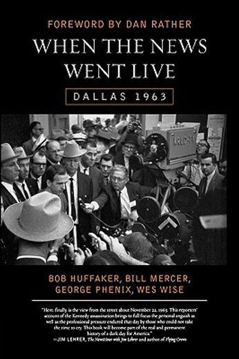 when the news went live,dallas 1963 (in English)