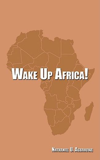wake up africa!