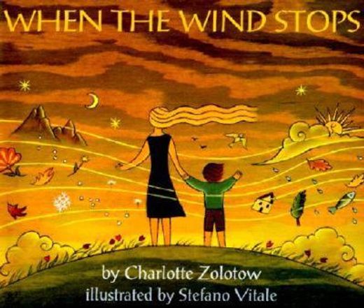 when the wind stops (in English)