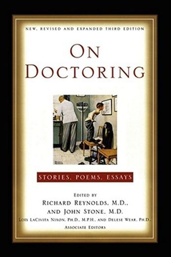 on doctoring,stories, poems, essays (en Inglés)