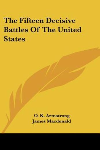 the fifteen decisive battles of the united states