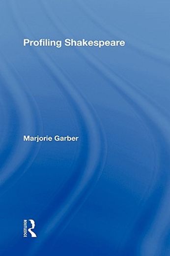 profiling shakespeare