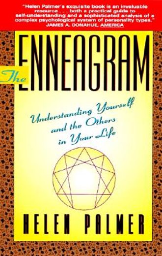 the enneagram,understanding yourself and the others in your life (en Inglés)