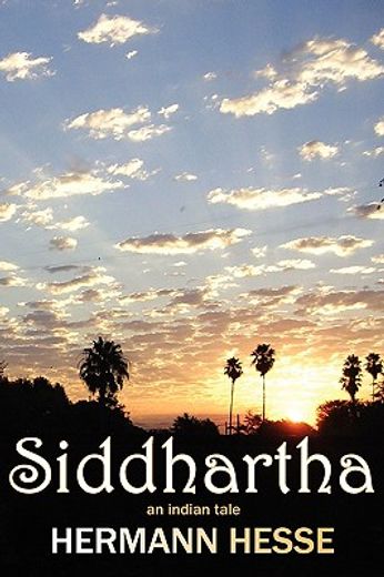 siddhartha,an indian tale