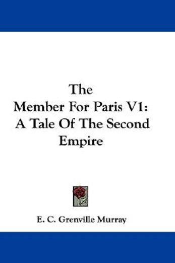 the member for paris v1: a tale of the s