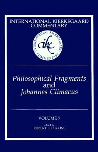 philosophical fragments and johannes climacus