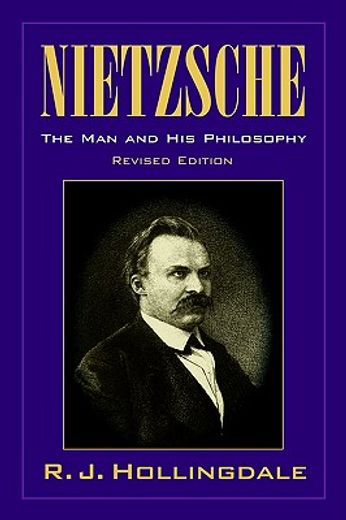 Nietzsche: The man and his Philosophy (Biography) (in English)