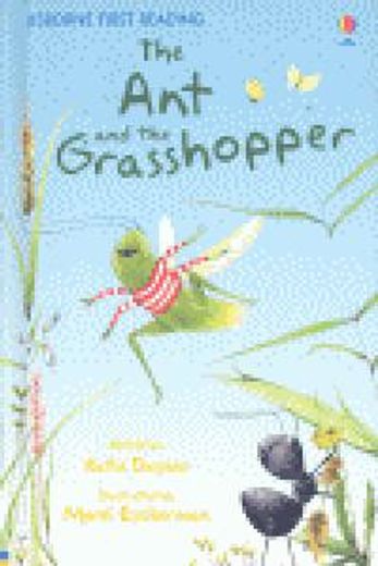 The Ant and the Grasshopper (Usborne First Reading: Level 1) (en Inglés)