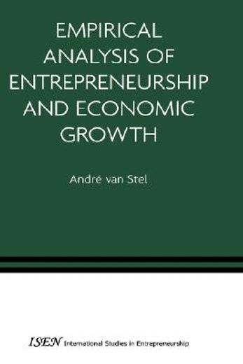 empirical analysis of entrepreneurship and economic growth (en Inglés)